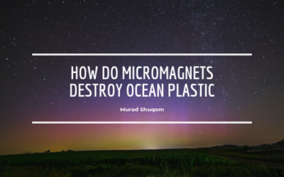 How Do Micromagnets Destroy Ocean Plastic